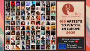 IMPALA and YouTube Unveil 100 European Indie Artists for 2026