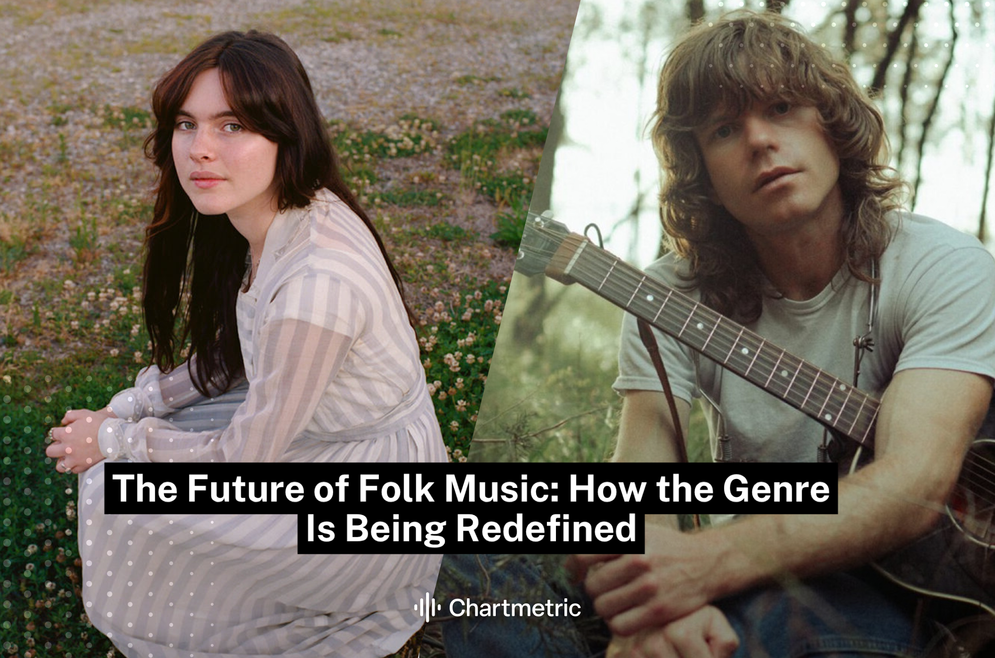 Music Industry Report: Chartmetric Data Shows Folk Music Expanding Beyond Tradition